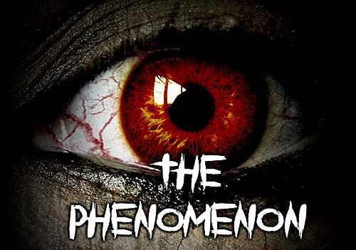 Download The phenomenon Android free game.