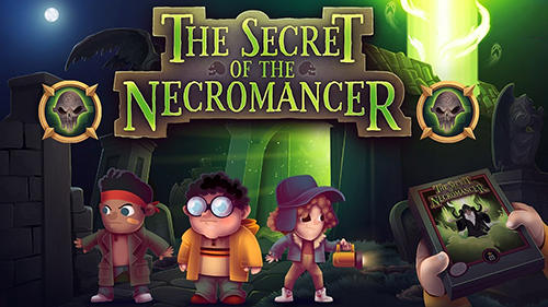 Download The secret of the necromancer Android free game.