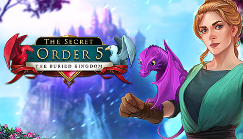 Download The secret order 5: The buried kingdom Android free game.