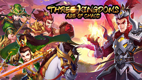Download Three kingdoms: Age of chaos Android free game.