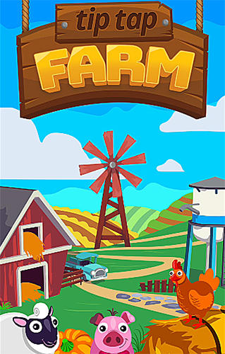 Download Tip tap farm Android free game.