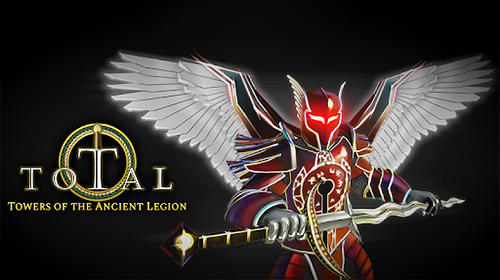 Full version of Android Action RPG game apk Total RPG: Towers of the ancient legion for tablet and phone.
