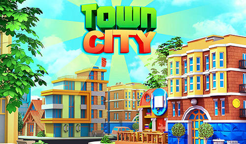 Full version of Android Economy strategy game apk Town city: Village building sim paradise game 4 U for tablet and phone.