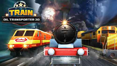 Full version of Android Trains game apk Train oil transporter 3D for tablet and phone.