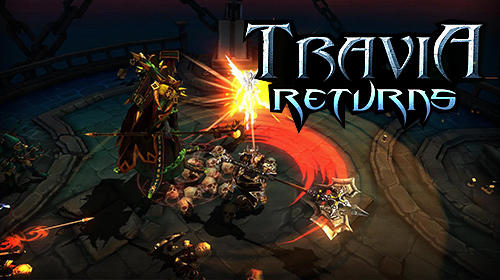 Full version of Android Fantasy game apk Travia returns for tablet and phone.