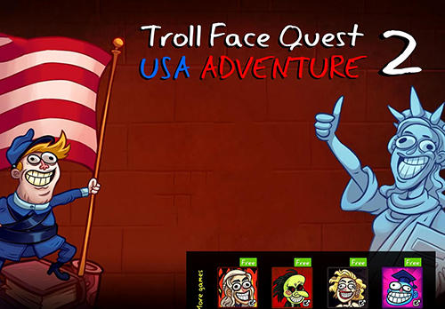 Full version of Android 4.2 apk Troll face quest: USA adventure 2 for tablet and phone.