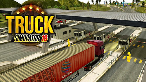 Full version of Android  game apk Truck simulator 2018: Europe for tablet and phone.