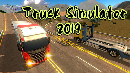 Download Truck simulator 2019 Android free game.