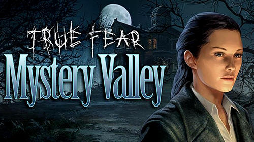 Full version of Android First-person adventure game apk True fear: Mystery valley for tablet and phone.