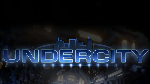Full version of Android 4.0 apk Undercity for tablet and phone.