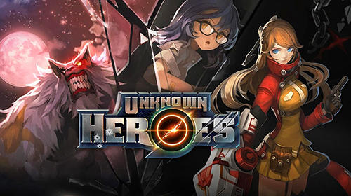 Download Unknown heroes Android free game.