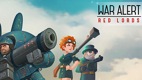 Download War alert: Red lords. Online RTS Android free game.