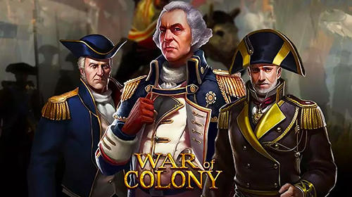 Download War of colony Android free game.
