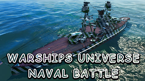 Full version of Android  game apk Warships universe: Naval battle for tablet and phone.