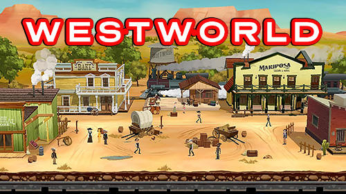 Download Westworld Android free game.