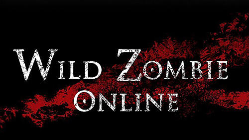 Download Wild zombie online Android free game.