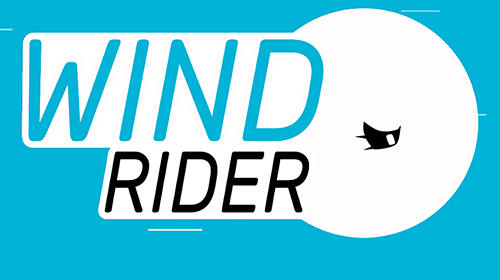Full version of Android Twitch game apk Wind rider for tablet and phone.