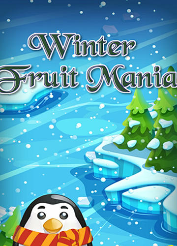 Download Winter fruit mania Android free game.