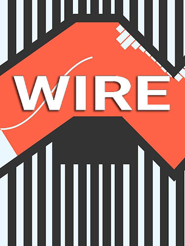 Download Wire Android free game.