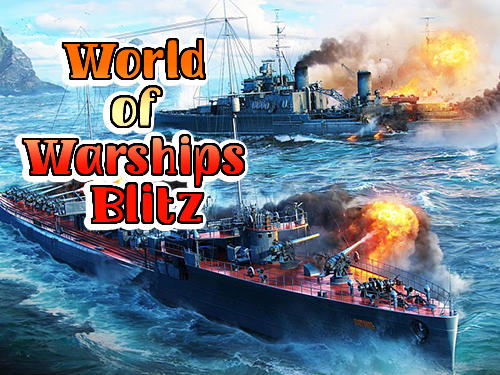 Full version of Android  game apk World of warships blitz for tablet and phone.