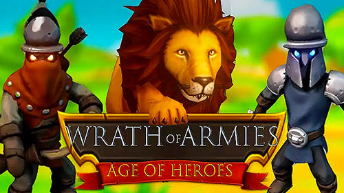 Download Wrath of armies: Age of heroes Android free game.