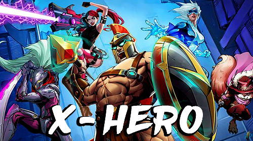 Download X-Hero Android free game.