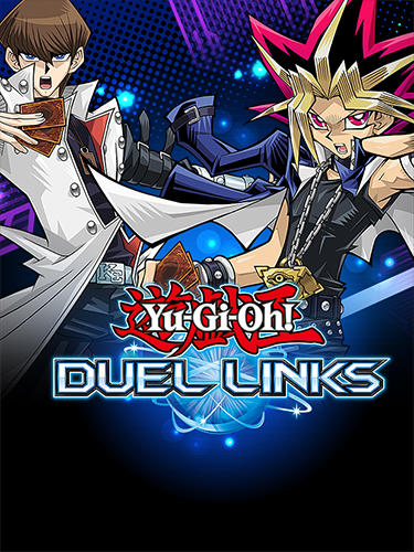 Download Yu-gi-oh! Duel links Android free game.