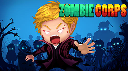 Download Zombie corps: Idle RPG Android free game.