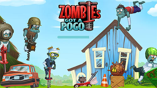 Download Zombie's got a pogo Android free game.
