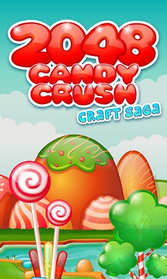 Download 2048 candy crash: Craft saga Android free game.