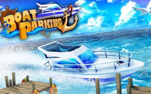 Download 3D Boat parking: Ship simulator Android free game.