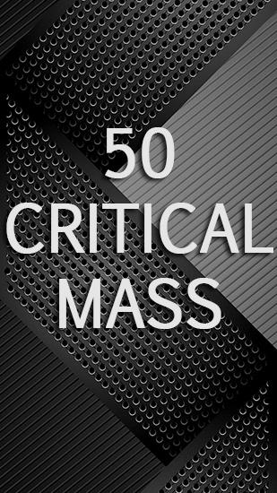 Download 50: Critical mass Android free game.