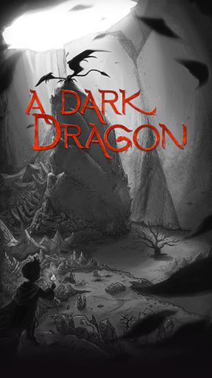 Download A dark dragon Android free game.