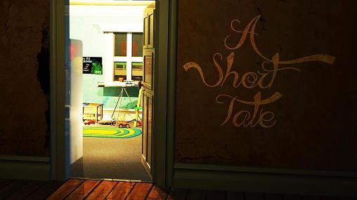 Full version of Android 3D game apk A short tale for tablet and phone.