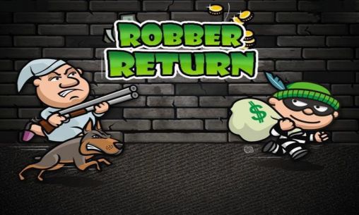 Download Ace dodger. Robber return Android free game.