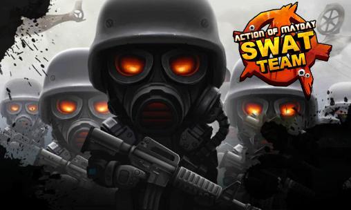 Download Action of mayday: SWAT team Android free game.