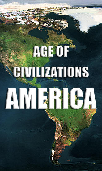 Download Age of civilizations: America Android free game.