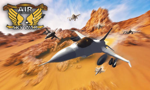 Download Air conflict: Sky war Android free game.