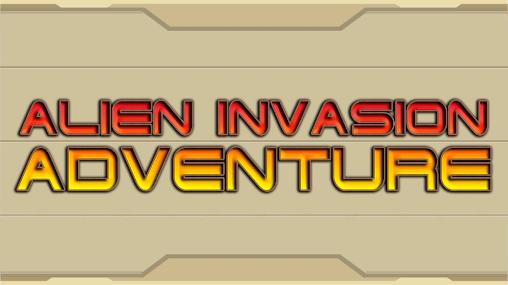 Download Alien invasion: Adventure pro Android free game.