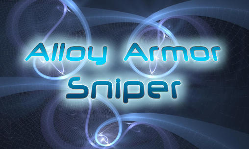 Download Alloy armor sniper Android free game.