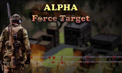 Download Alpha: Force target Android free game.