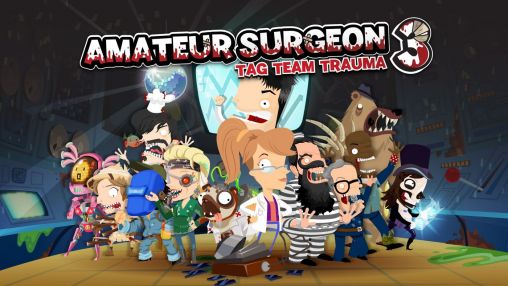 Download Amateur surgeon 3: Tag team trauma Android free game.