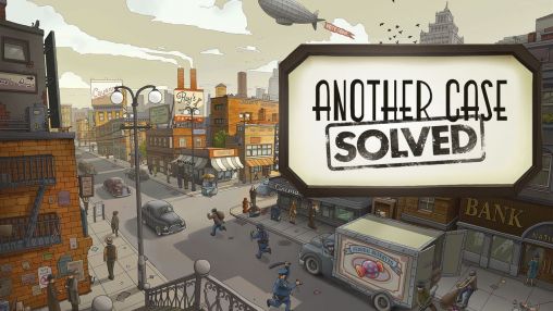 Download Another case solved Android free game.
