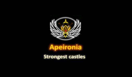 Download Apeironia: Strongest castles Android free game.