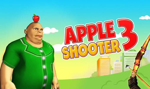 Download Apple shooter 3 Android free game.