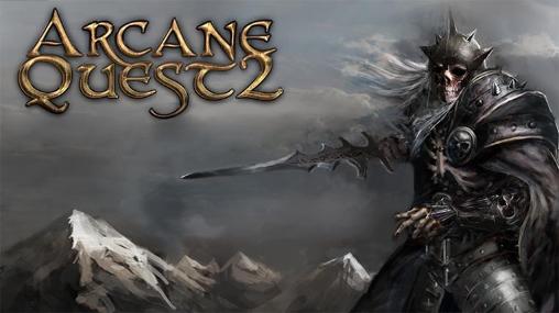Full version of Android 4.0.3 apk Arcane quest 2 RPG for tablet and phone.