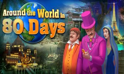 Download Around the World 80 Days Android free game.