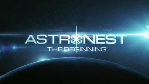 Download Astronest: The Beginning Android free game.