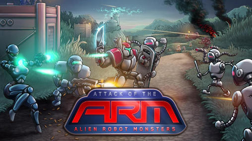 Download Attack of the A.R.M.: Alien robot monsters Android free game.