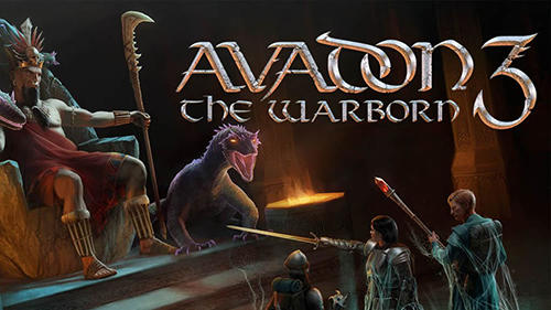 Download Avadon 3: The warborn Android free game.